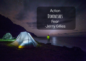 Action Diminishes Fear Jerry Gillies